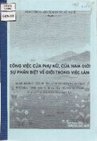 Công việc của phụ nữ, của nam giới. Sự phân biệt về giới trong việc làm.